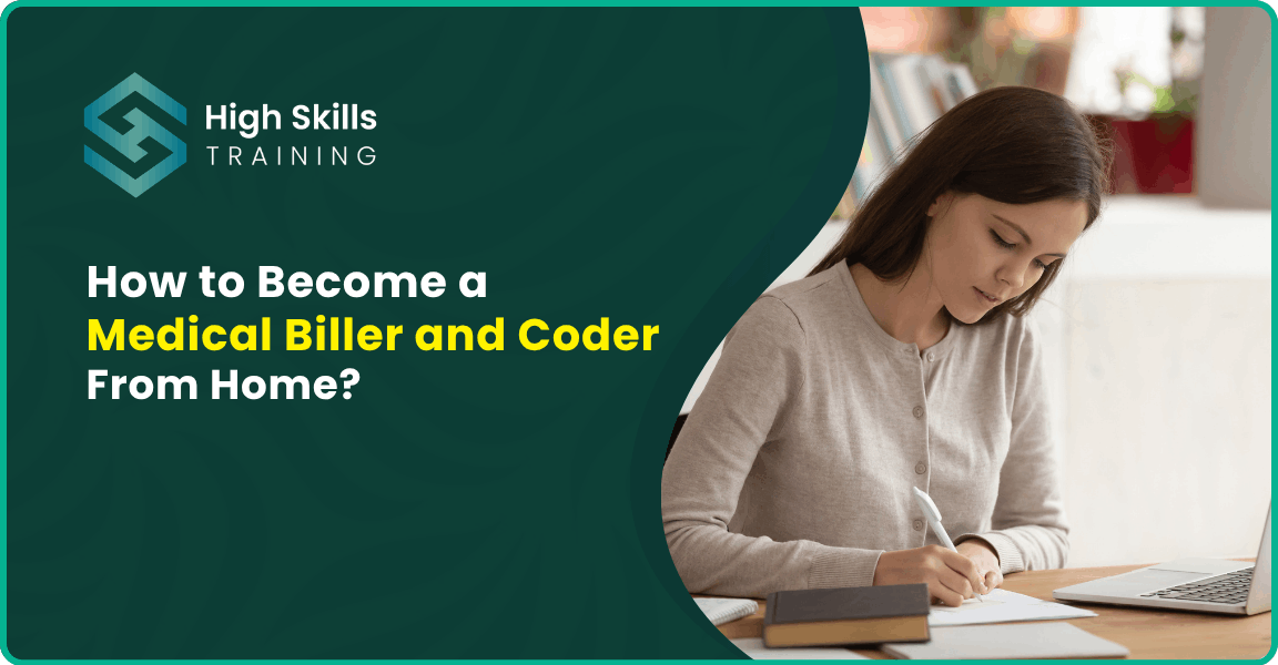 How to Become a Medical Biller and Coder from Home?