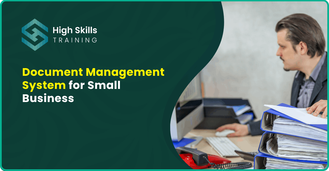Document Management System for Small Business: A Complete UK Guide