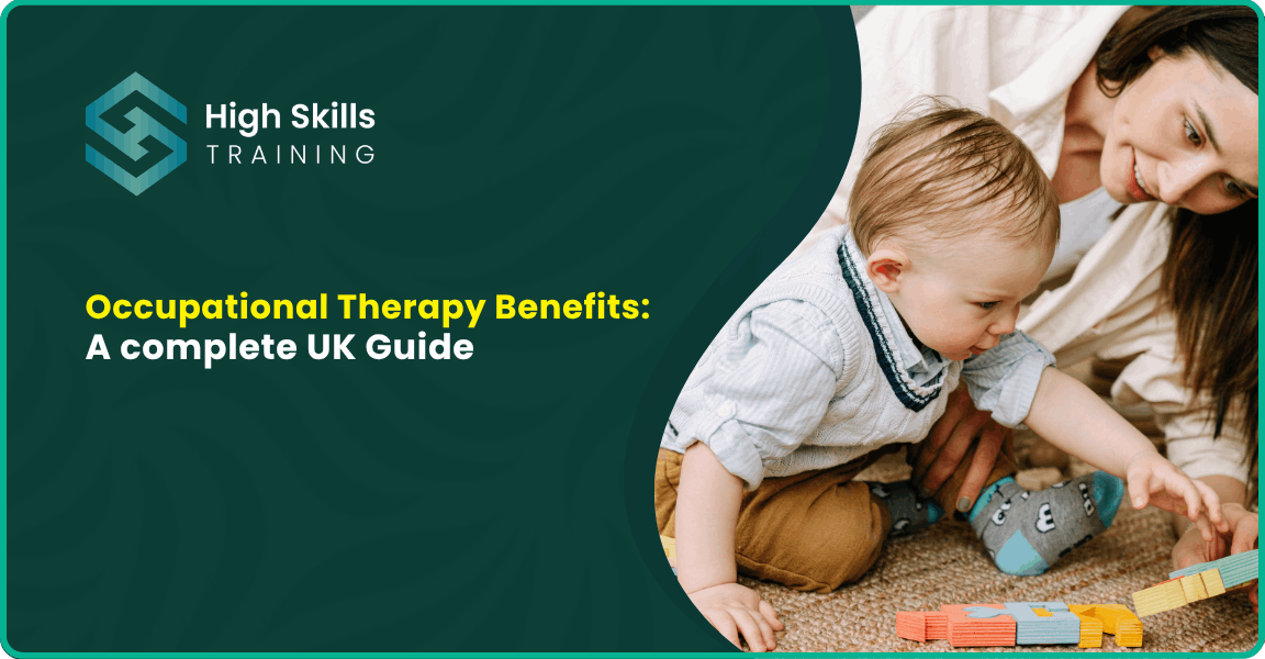 Occupational Therapy Benefits: A Complete UK Guide